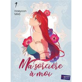 Ma sorcière à moi tome 1