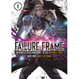 Failure frame tome 8