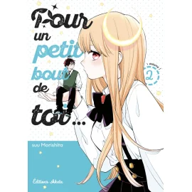  Pour un petit bout de toi... tome 2