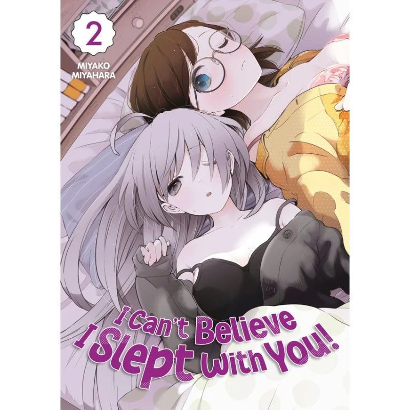  I Can'T Believe I Slept With You ! Tome 2