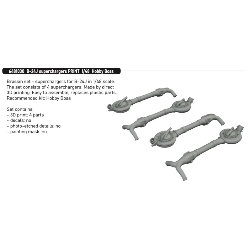 Accessoire Consolidated B-24J Liberator superchargers PRINT 1/48 (designed to be used with Hobby Boss kits) SEPTEMBER RELEASE E
