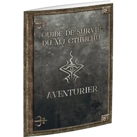  Guide de survie du MJ Cthulhu Aventurier