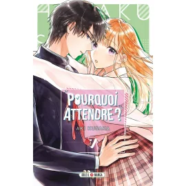  Pourquoi attendre ? tome 7