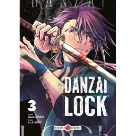  Danzai lock tome 3