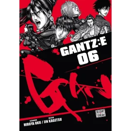  Gantz :E tome 6