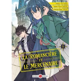  La romancière et le mercenaire tome 1