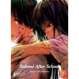  Salomé after school tome 1