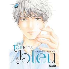  Une touche de bleu tome 6