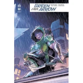  Green arrow rebirth tome 6