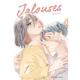  Jalouses tome 1