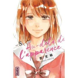  Au-delà de l'apparence tome 8