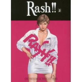  rash !! tome 2