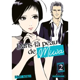  Dans la peau de Miwa tome 2