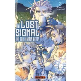  The lost signal & this communication tome 2