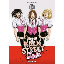  Back street girls tome 10