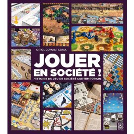 JOUER EN SOCIETE - Histoire du jeu de société contemporain