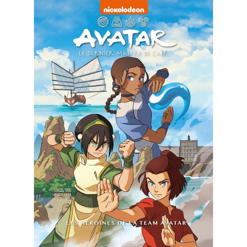  Avatar, le dernier maître de l'air - Les héroïnes de la Team Avatar