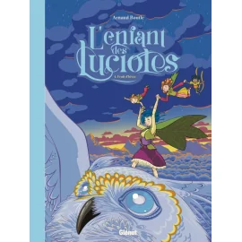  L'enfant des lucioles tome 4