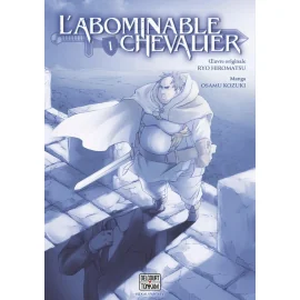  L'abominable chevalier tome 1