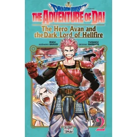  Dragon Quest - The adventure of Daï - The Hero Avan and the Dark Lord of Hellfire tome 2