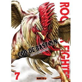  Rooster Fighter - Coq de Baston tome 7