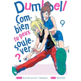  Dumbbell : combien tu peux soulever ? tome 9