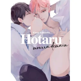  Hotaru mourra demain