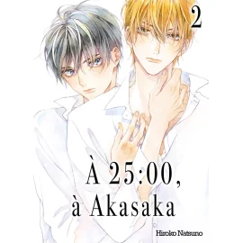  À 25h:00 à Akasaka tome 2