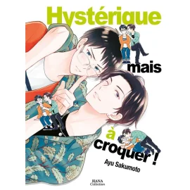  Hystérique mais à croquer !