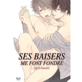  Ses baisers me font fondre