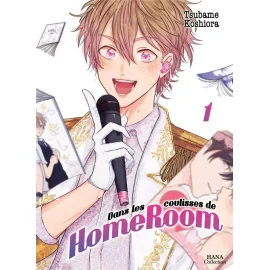  Dans les coulisses de HomeRoom tome 1