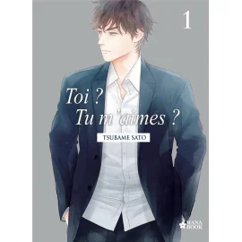  Toi ? Tu m'aimes ? tome 1