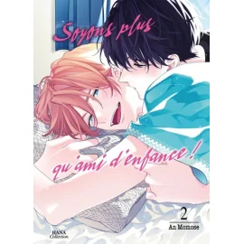  Soyons plus qu'amis d'enfance tome 2