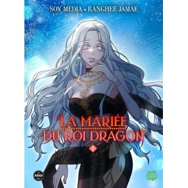  La mariée du roi dragon tome 2