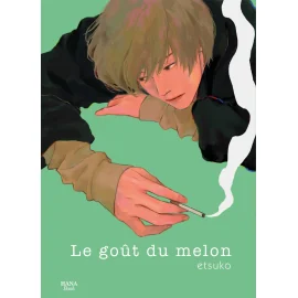  Le goût du melon tome 1