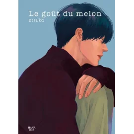  Le goût du melon tome 2