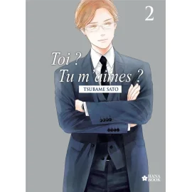  Toi ? Tu m'aimes ? tome 2