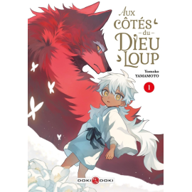  Aux côtés du dieu-loup tome 1