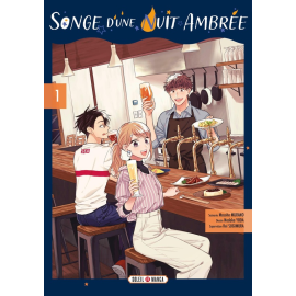  Songe d'une nuit ambrée tome 1