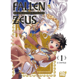 Fallen Zeus - Le dieu suprême et l'esclave tome 1