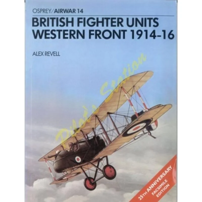 Livre British Fighter Units Western front 1914-16 - Airw