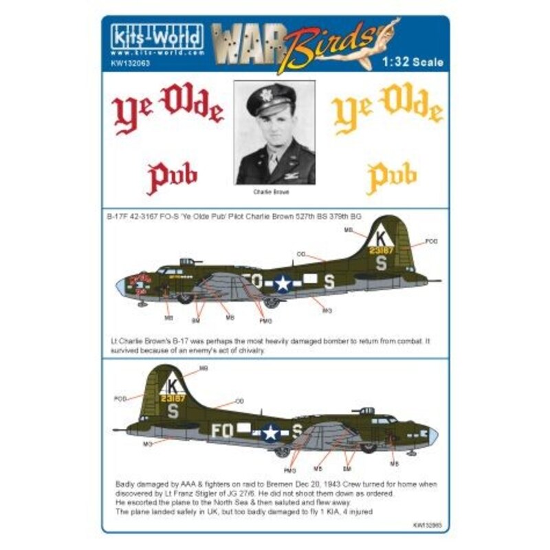 Décal Boeing B-17F Flying Fortress 42-3167 FO-S K Ye Olde Pub 527th BG BS/379th Recommended HK Model KIT