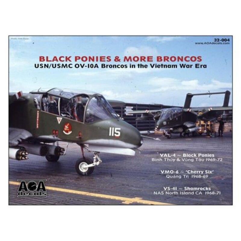 Décal Nord-américaine / Rockwell OV-10A Bronco Noir Ponies & More Broncos - USN / USMC OV-10A Broncos dans l'époque de la guerre