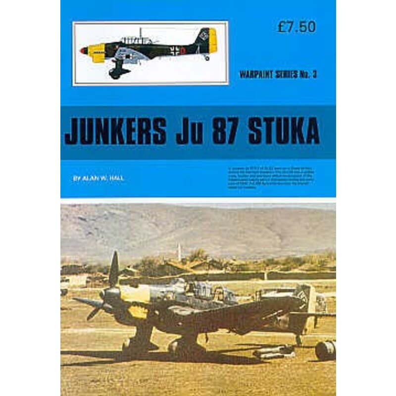 Livre Junkers Ju 87 'Stuka' (Hall Park Books Limited) [Ju 87B-1 Ju 87B-2 Ju 87G-2 Ju 87G-1 Ju 87B / R Ju 87A-1 Ju 87R Ju 87A-7 J